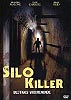 Silo Killer - Blutiges Wochenende (uncut)